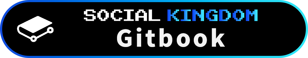 SOCIAL KINGDOM Gitbook